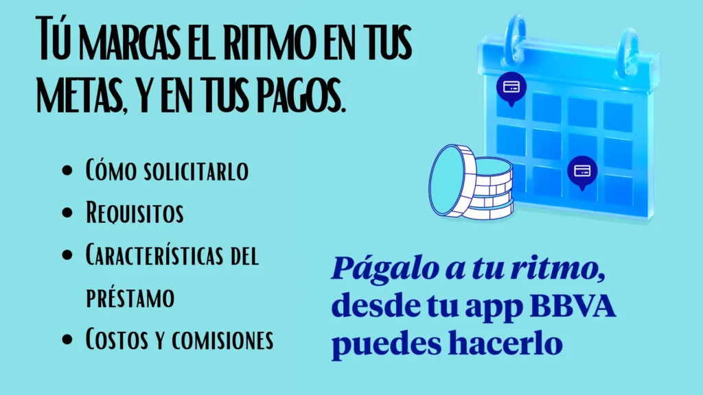 Tú marcas el ritmo en tus metas, y en tus pagos.